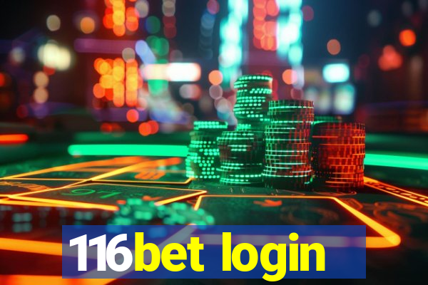 116bet login