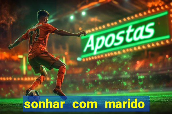 sonhar com marido indo embora com amante