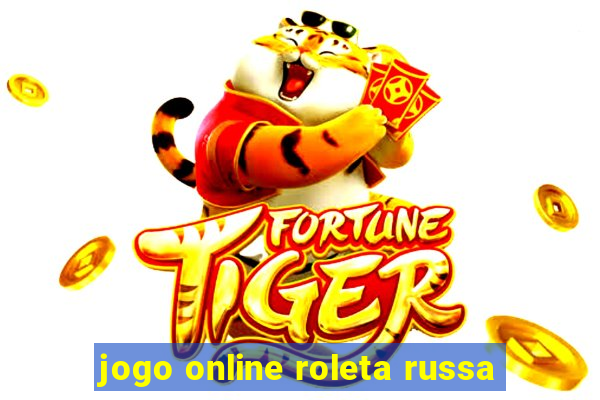 jogo online roleta russa
