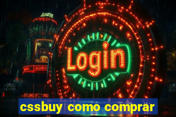 cssbuy como comprar