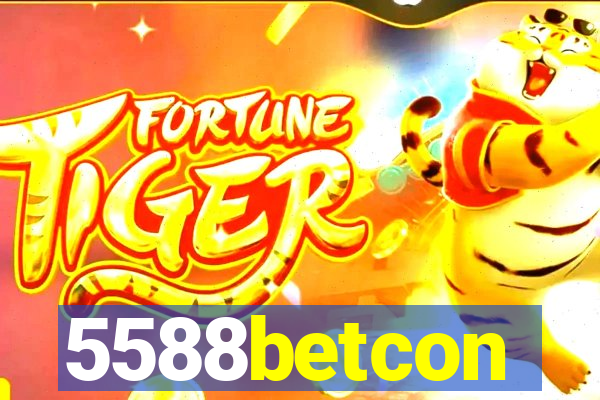 5588betcon