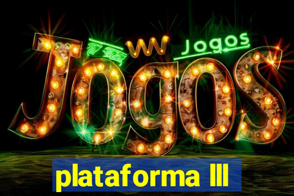 plataforma lll