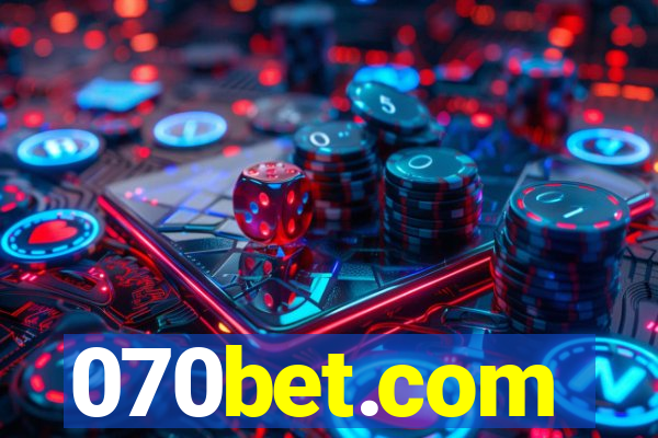 070bet.com