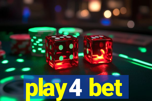play4 bet