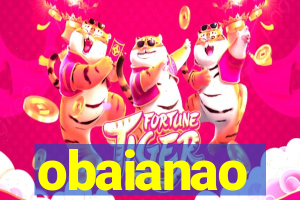 obaianao