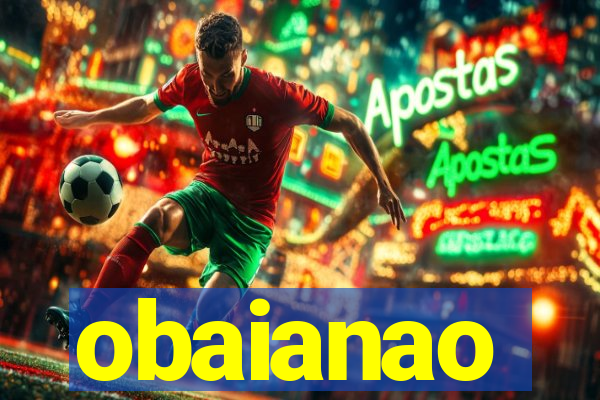 obaianao