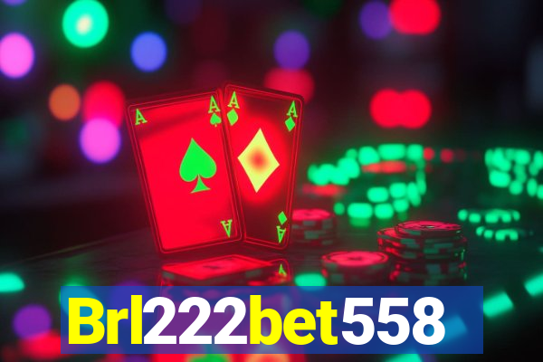 Brl222bet558