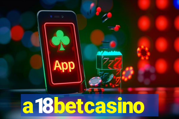 a18betcasino