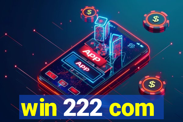 win 222 com