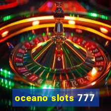 oceano slots 777