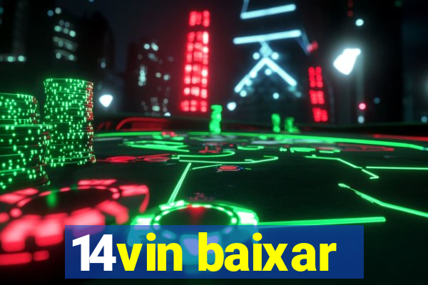 14vin baixar