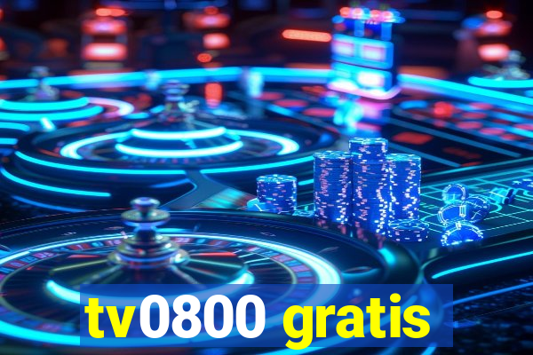 tv0800 gratis