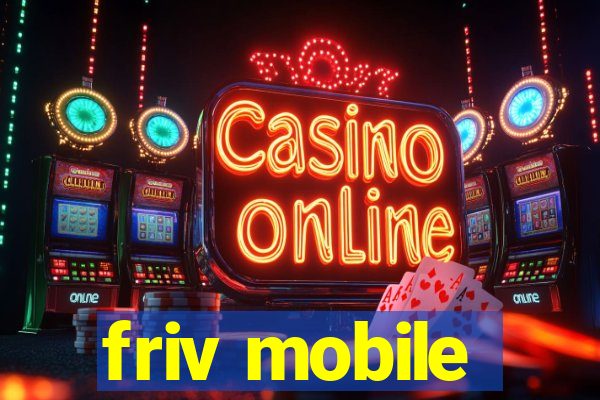 friv mobile