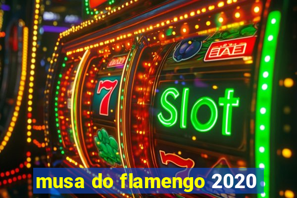 musa do flamengo 2020