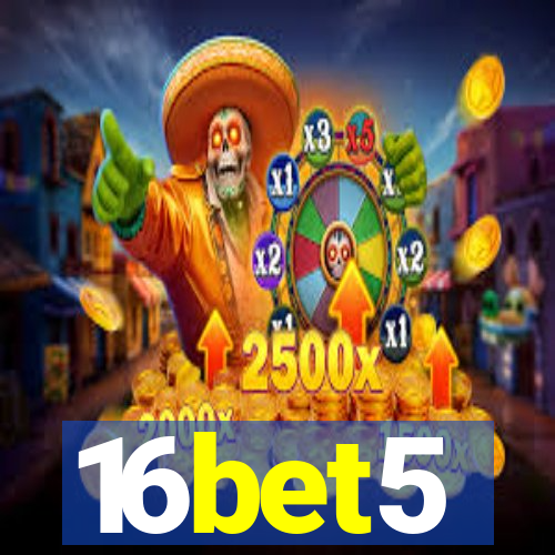 16bet5