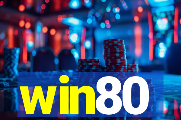 win80