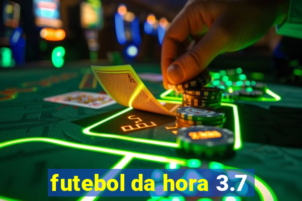 futebol da hora 3.7