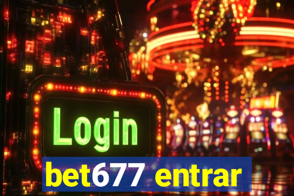 bet677 entrar
