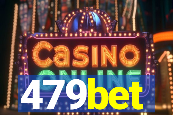 479bet