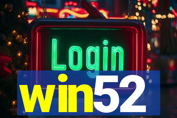 win52