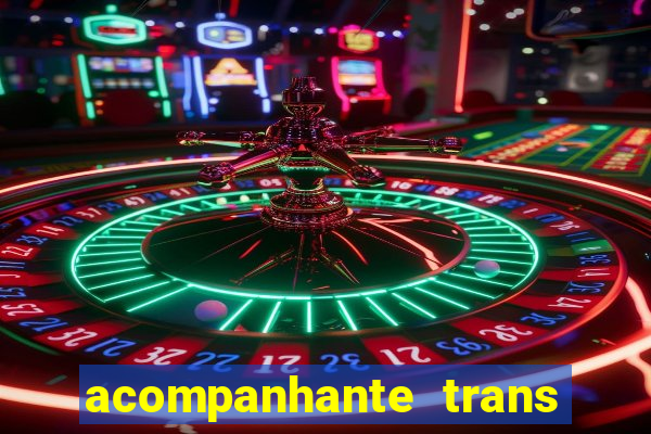 acompanhante trans de santos