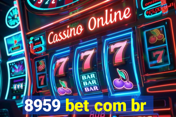 8959 bet com br