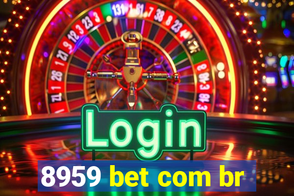 8959 bet com br