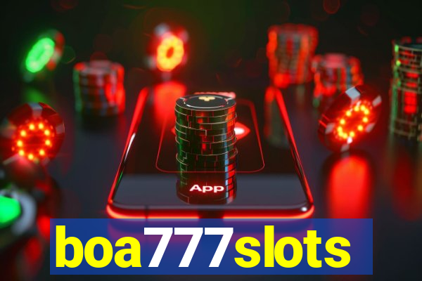 boa777slots