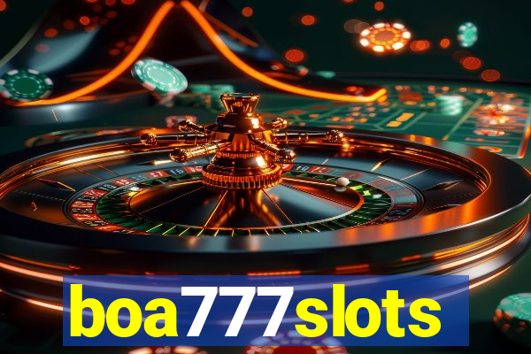 boa777slots