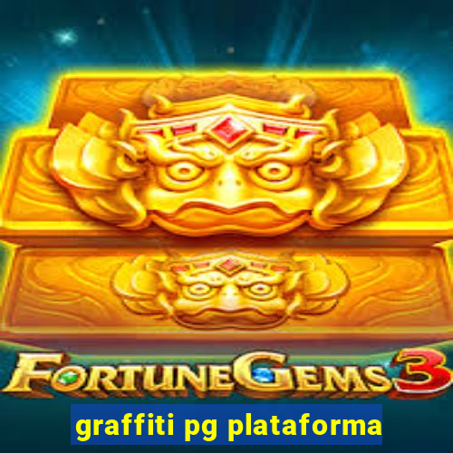 graffiti pg plataforma