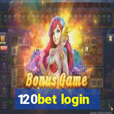 120bet login