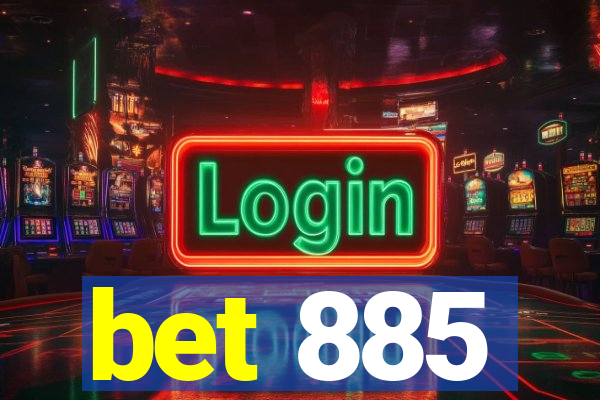 bet 885