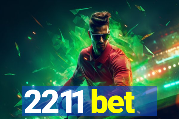 2211 bet