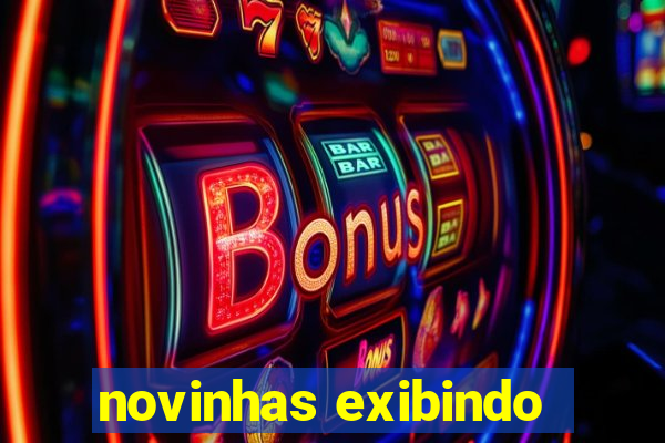novinhas exibindo