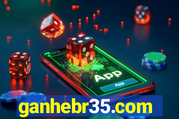ganhebr35.com