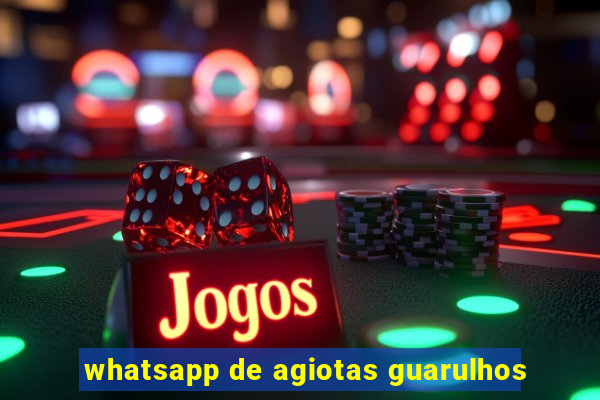 whatsapp de agiotas guarulhos