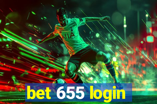 bet 655 login