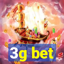 3g bet
