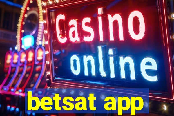 betsat app