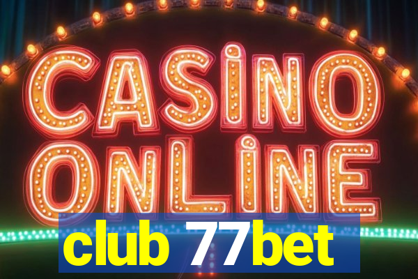 club 77bet