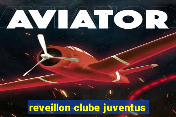 reveillon clube juventus