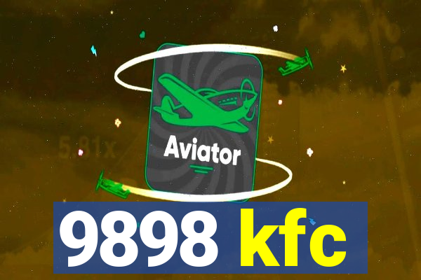 9898 kfc