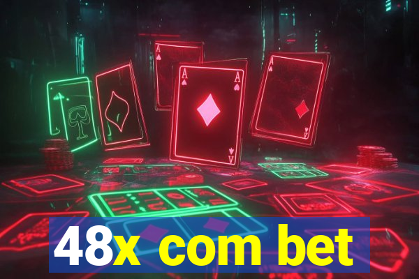 48x com bet