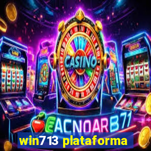 win713 plataforma