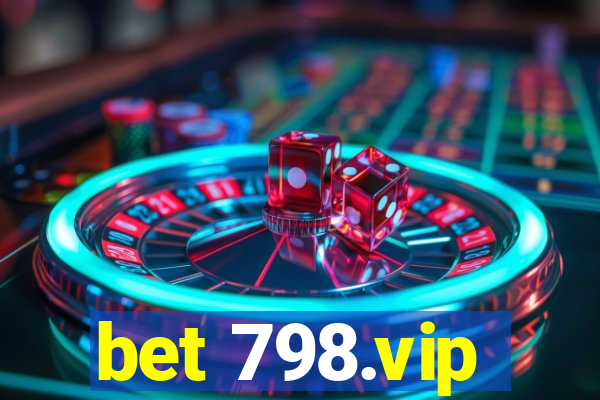 bet 798.vip
