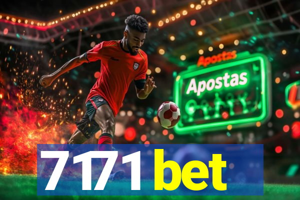 7171 bet