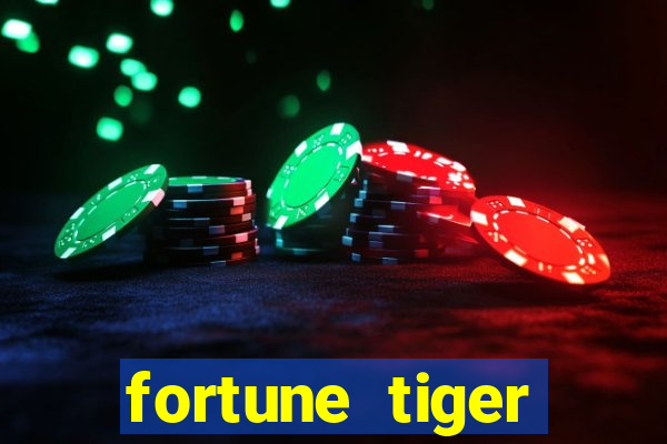 fortune tiger minimo 1 real