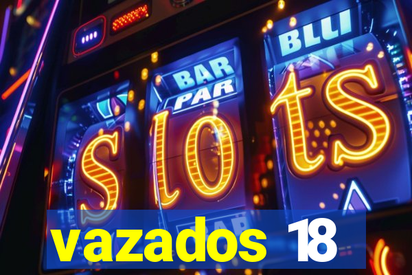 vazados 18