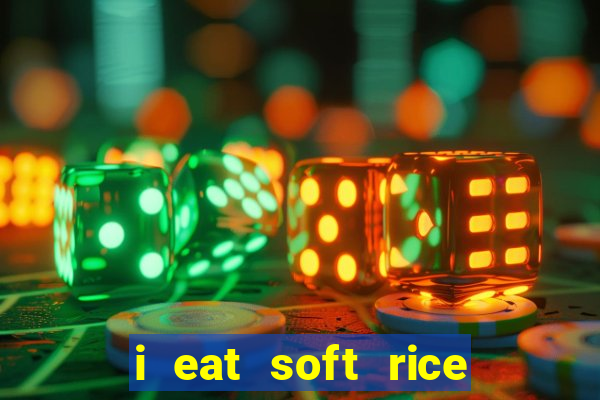 i eat soft rice in another world pt br