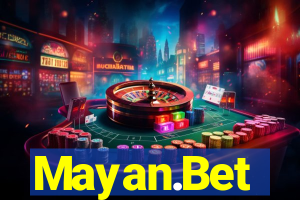 Mayan.Bet